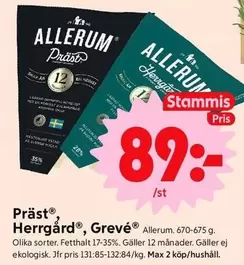 Präst®, Herrgård®, Grevé®