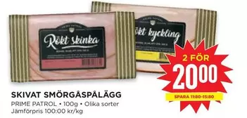 Prime - Rökt skinka or Rökt kyckling