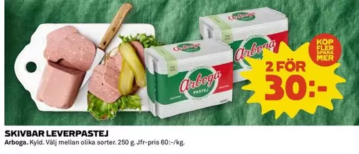 Arboga - SKIVBAR LEVERPASTEJ