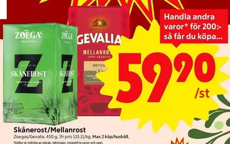 Zoegas - Skånerost/Mellanrost