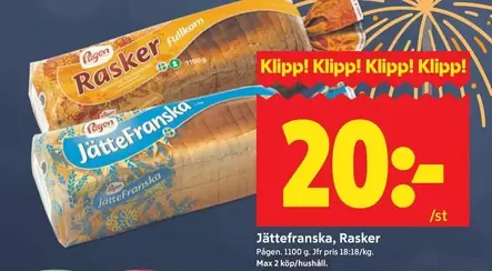 Pågen - Jättefranska, Rasker