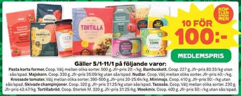 Coop - Pasta korta former, Majskorn, Krossade tomater, Skivade champinjoner, Tortillabröd, Bambuskott, Nudlar, Minimajs, Tacosås, Wookmix