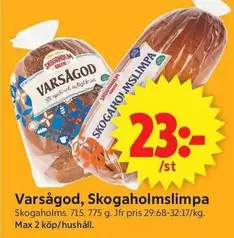 Skogaholm - slimpa