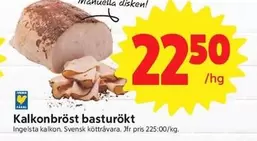 Ingelsta kalkon - Kalkonbröst basturökt