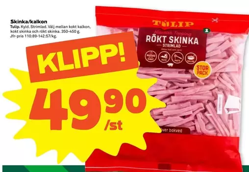 tulip - Skinka/kalkon
