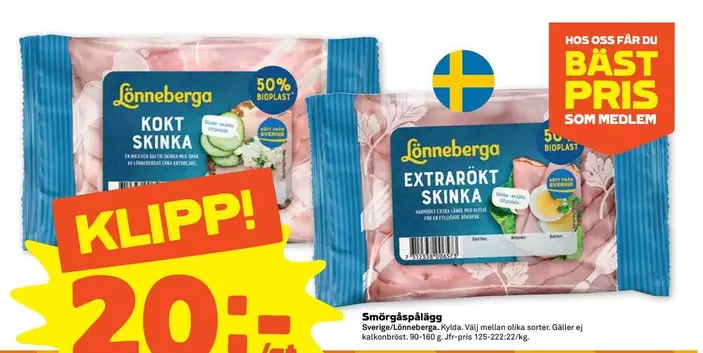 Lönneberga - KOKT SKINNA / EXTRA ROKT SKINNA