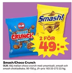OLW - Smash/Choco Crunch