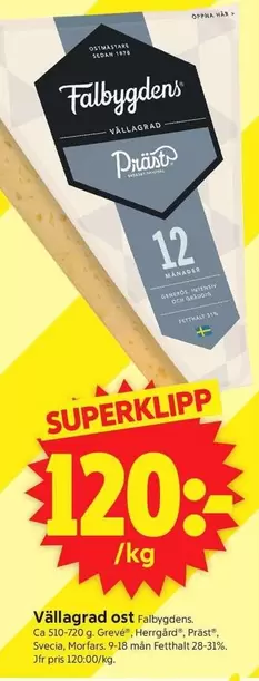Falbygdens - Vällagrad ost