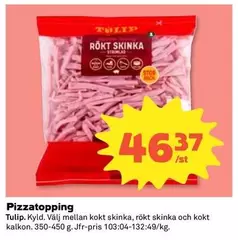 tulip - Rökt skinka