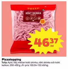 tulip - Rökt Skinka