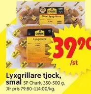 Lyxgrillare tjock, smal