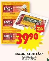 tulip - Bacon, Stekfläsk