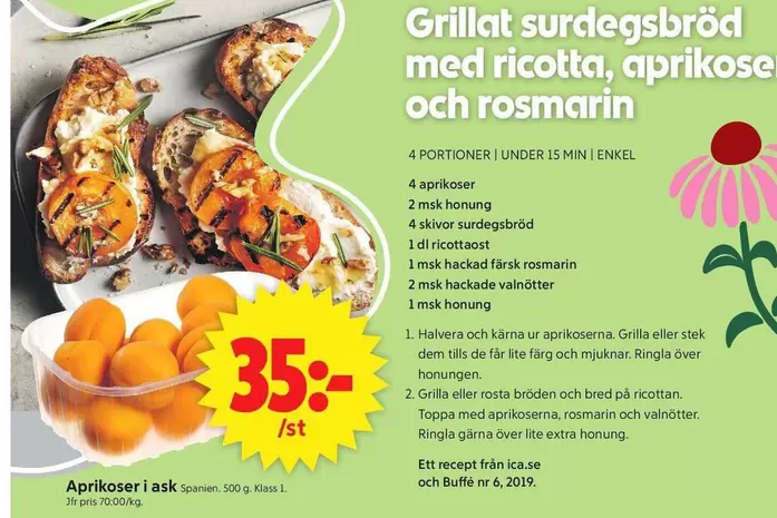 Extra - Grillat surdegsbröd med ricotta, aprikose och rosmarin