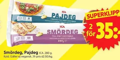 Pajdeg, Smördeg