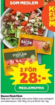tulip - Bacon/Stekfläsk