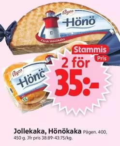 Pågen - Jollekaka, Hönökaka