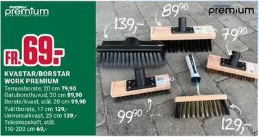 KVASTAR/BORSTAR WORK PREMIUM