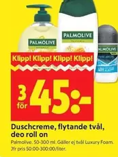 Palmolive - Duschcreme, flytande tvål, deo roll on