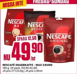 Nescafe - SNABBKOFFE - MAX 3/KUND