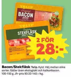 tulip - Bacon/Stekfläsk