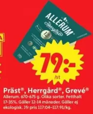 Präst®, Herrgård®, Grevé®