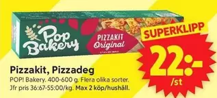 Pop bakery - Pizzakit, Pizzadeg