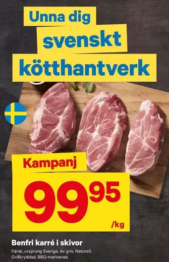 Benfri karré i skivor