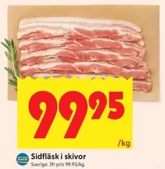 Sidfläsk i skivor