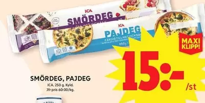 SMÖRDEG, PAJDEG