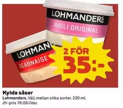 Lohmanders - Kylda såser