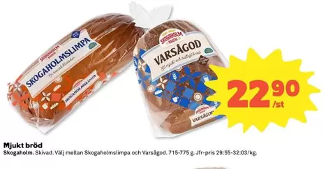 Skogaholm - Mjukt bröd