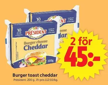 president - Burger toast cheddar