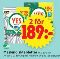 Yes - Maskindisk tabletter