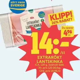 EXTRARÖKT LANTSKINKA
