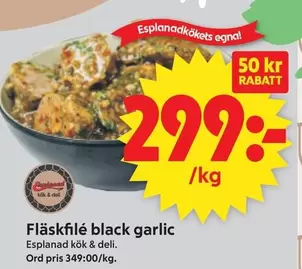 Dell - Fläskfilé black garlic