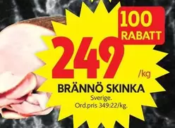 BRÄNNÖ SKINNA