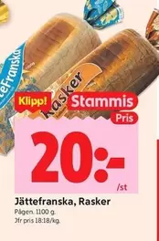 Pågen - Jättefranska, Rasker