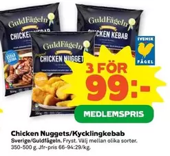 Guldfågeln - Chicken Nuggets/Kycklingkebab
