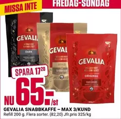 gevalia - SNABBKOFFE - MAX 3/KUND Refill 200 g. Flera sorter.