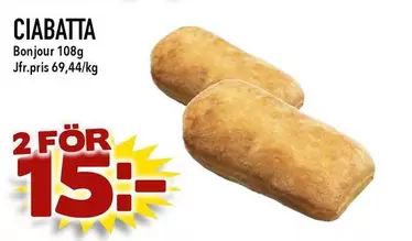Bonjour - CIABATTA
