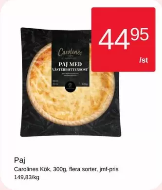 Carolines kök - Paj