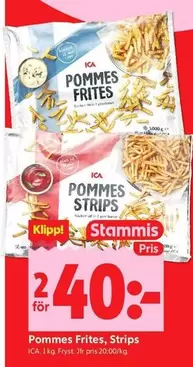 Pommes Frites, Strips