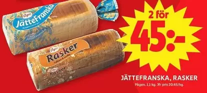 Pågen - Jättefranska, Rasker