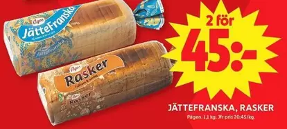 Pågen - Jättefranska, Rasker