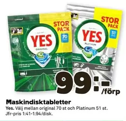 Yes - Maskindisk tabletter