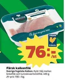 Ingelsta kalkon - Färsk kalkonfilé