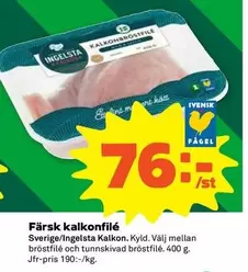 Ingelsta kalkon - Färs kalkonfilé