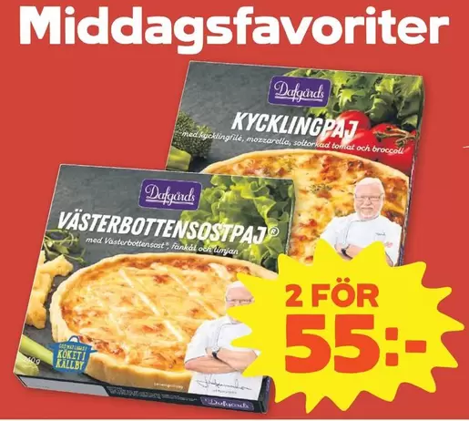 Dafgård - KYCKLINGPAJ VÄSTERBOTTENSOSTPAJ