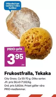 Frukostfralla, Tekaka