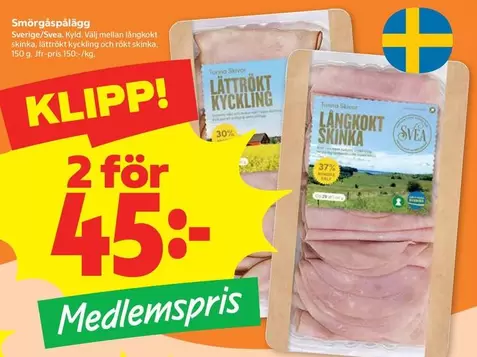 Svea - Lättrökt kyckling, Långkokt skinka
